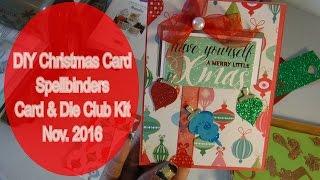 Christmas Card made from November Die & Card Kit of the Month by Spellbinders