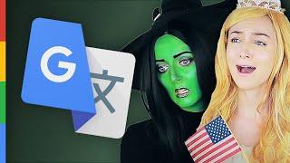 WICKED - For Good (Google Übersetzt) with Malinda Kathleen Reese | PARODIE