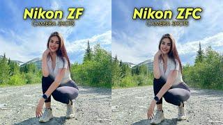 Nikon ZF Vs Nikon ZFC Camera Comparison