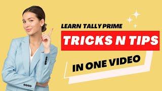 Every Accounting professionals should must know this thing in tally | Tally prime tips and tricks