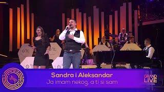 Sandra Mladenovic i Aleksandar Popovic - Ja imam nekog, a ti si sam - Ork. NNK - (Grand Production)