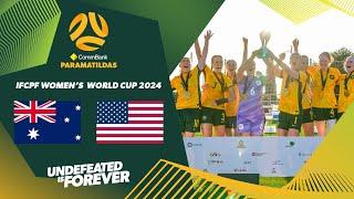 Match Highlights | CommBank ParaMatildas v USA | IFCPF Women's World Cup 2024 Final 