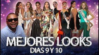 CHISMES Y MEJORES LOOKS DÍAS 9 Y 10 MISS UNIVERSE 2024