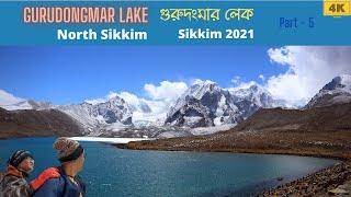 Gurudongmar Lake | North Sikkim Tour | Gangtok to Lachen | Kalapathar | 2nd Highest Lake in India