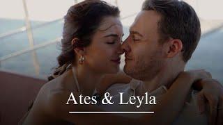 Ates & Leyla || Their love story [ All of me - ya cok seversen ]