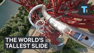 The world's tallest slide