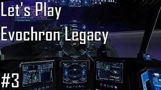 Let's Play Evochron Legacy - Entry 3 - Galaxy Questing