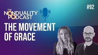 92 - Colette Davie - Awareness is the Movement of Grace | The #Nonduality Podcast