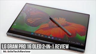 2024 LG gram Pro 16 OLED 2-in-1 Review