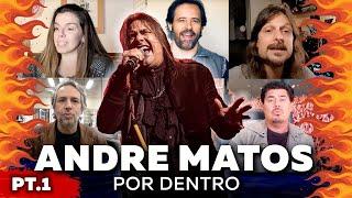 Andre Matos Pt.01 - Por Dentro com Convidados Especiais