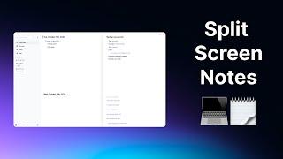 Split Screen Note-taking in Reflect