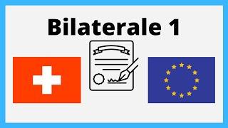 Bilaterale 1 | Abkommen zwischen der EU und der Schweiz | einfach erklärt