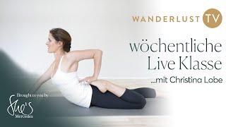 Wanderlust TV x She's Mercedes | Stretch Into Freedom - Yoga Live Klasse mit Christina Lobe