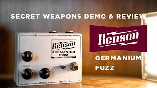 Benson Germanium Fuzz | Secret Weapons Demo & Review