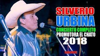 SILVERIO URBINA EN CONCIERTO 2019 / PROMOTORA EL CHATO