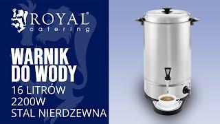 Warnik do wody Royal Catering RCWK 16A | Prezentacja produktu