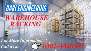 Warehouse Racks in Pakistan | Warehouse Rack Manufacturer in Pakistan | Bari Steel Rack 03024448392