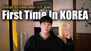 Tips for first time visit to KOREA 