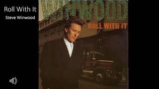 Steve Winwood - 1988 -  Roll With It