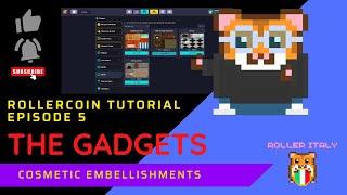 ROLLERCOIN Tutorial Episode 5 - THE GADGETS : All the aesthetic embellishments for your room