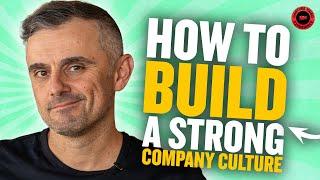 The Importance of Building a Strong Company Culture and How to Do It