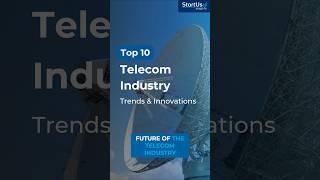 Top 10 Telecom Trends You Need to Know