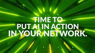 The Future of Networking is HERE – #AIinAction 2023