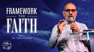 TORCC NY - Framework for Faith - Sunday PM | February 25th, 2024 | Dr. Tony Kassas