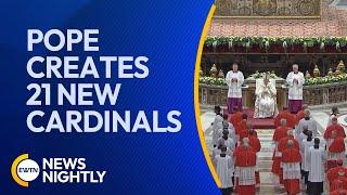 Pope Creates 21 New Cardinals, Global Diversity Reshapes Vatican Leadership | EWTN News Nightly