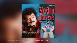 Müslüm Gürses - Bir Avuç Gözyaşı / Tövbe Ettim - (Full Albüm)