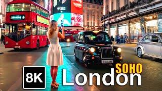 London 8K SOHO Beautiful Summer Night Walk in the City Center