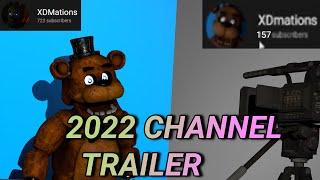 XDMations 2022 CHANNEL TRAILER