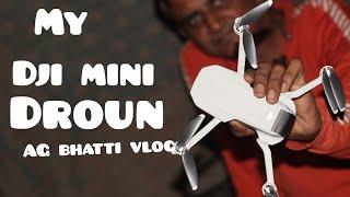 Dji mavic mini unboxing & review AG bhatti vlog