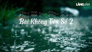 Bài Không Tên Số 2 | Nguyên Khang | Lời Bài Hát