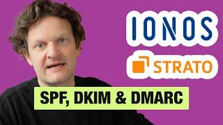 So hinterlegst du SPF, DKIM & DMARC bei deinem Domainprovider wie IONOS oder Strato