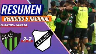 RESUMEN // SAN MARTIN DE SAN JUAN - ALL BOYS // REDUCIDO B NACIONAL// CUARTOS VUELTA