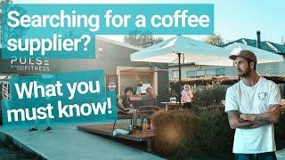 How to Choose a Coffee Supplier for a Cafe (Partnering for Success)