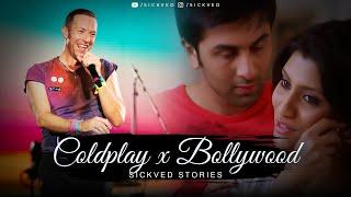 Coldplay x Bollywood Mashup 2024 | SICKVED Stories | Best of Coldplay