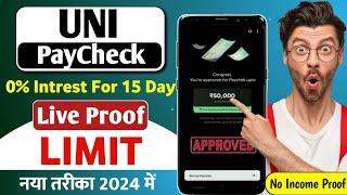 Uni Paycheck Apply Kaise Kare | How To Use Uni Paycheck | Uni Paychek | 0% Intrest For 15 Day
