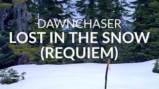 Dawnchaser - Lost In The Snow (Requiem) (Official Music Video)