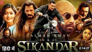 SIKANDAR - Trailer | Salman Khan | Rashmika Mandanna | Amitabh Bachchan | A.R. Murugadoss In Cinemas