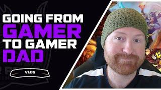 Going from Gamer to Gamer Dad | Ginger Gaming Vlog