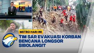 Bencana Longsor Sibolangit Sumatera Utara, 9 Korban Wafat - [Metro Hari Ini]