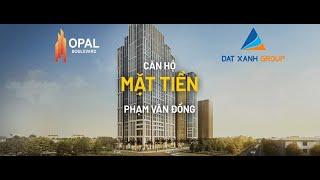 Căn Hộ Phạm Văn Đồng Opal Boulevard - 0984.013.239 #opalboulevard #duanopalboulevard #datxanhgroup