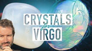 Crystals for Virgo Season