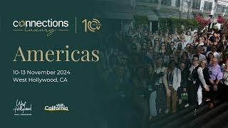 Connections Luxury Americas 2024 in West Hollywood