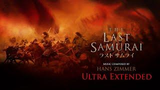 Hans Zimmer: The Last Samurai Theme [Ultra Extended by Gilles Nuytens]