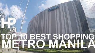 Top 10 Best Shopping Malls Metro Manila Philippines Walking Tour Overview by HourPhilippines.com