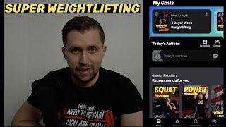 Super Weightlifting APP Walkthrough