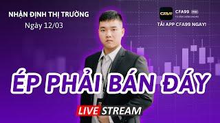 Nhận Định Thị Trường Chứng Khoán 12/3: Vnindex Ép Bán Đáy, Rũ Bỏ Chờ Đánh Lên. Phân Tích Cổ Phiếu